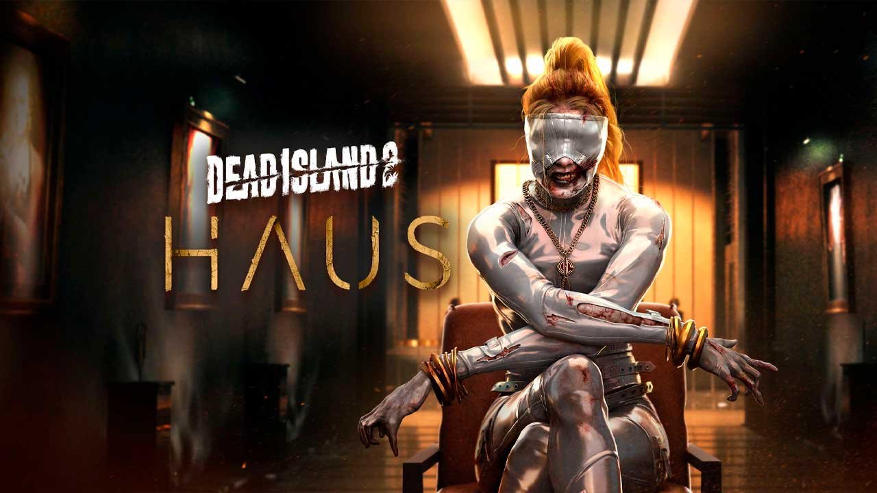 Dead-Island-2-HAUS
